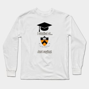 Princeton University T-Shirt, college apparel, unisex t-shirts, university t-shirts, alumni clothing, University of Princeton, gift ideas Long Sleeve T-Shirt